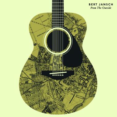 Bert Jansch -  From the Outside